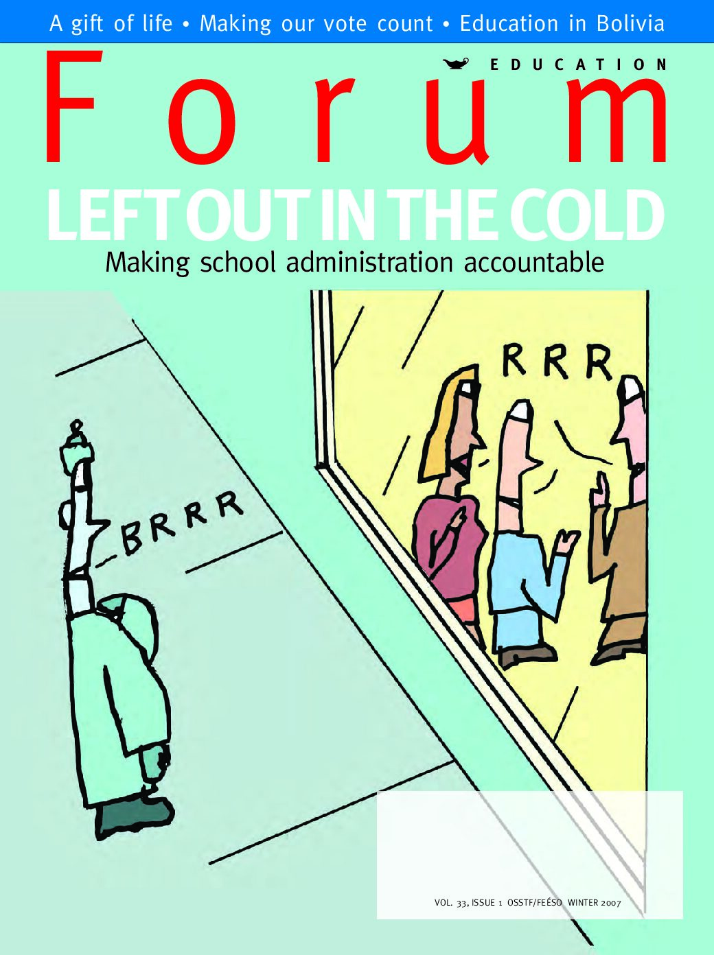 Education Forum Winter 2007